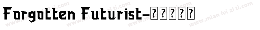Forgotten Futurist字体转换